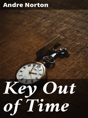 cover image of Key Out of Time